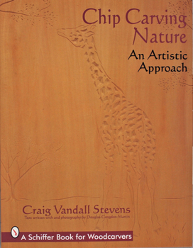 Paperback Chip Carving Nature: An Artistic Approach Book