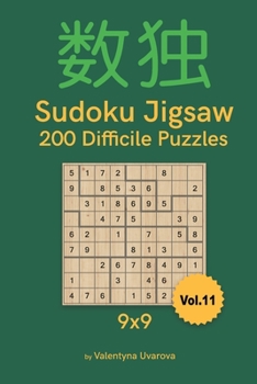 Paperback Sudoku Jigsaw: 200 Difficile Puzzles 9x9 vol. 11 [French] Book