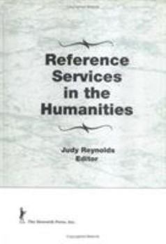 Hardcover Reference Services in the Humanities Book