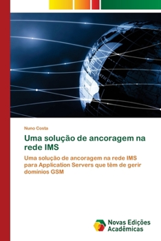 Paperback Uma solução de ancoragem na rede IMS [Portuguese] Book