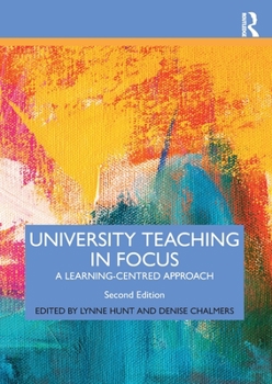 Paperback University Teaching in Focus: A Learning-centred Approach Book