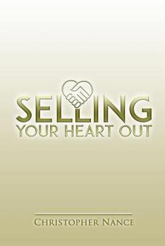 Paperback Selling Your Heart Out: Selling from the Perspective of Empathy Book