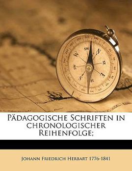 Paperback Padagogische Schriften in Chronologischer Reihenfolge; Volume 2 [German] Book