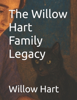 Paperback The Willow Hart Family Legacy Book