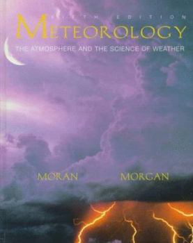 Hardcover Meteorology: The Atmosphere and the Science of Weather Book