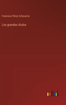 Hardcover Los grandes títulos [Spanish] Book