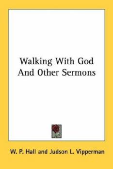 Walking With God And Other Sermons
