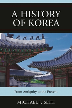 Paperback A History of Korea: From Antiquity to the Present Book