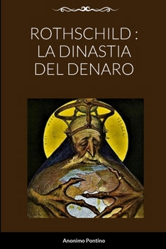 Paperback Rothschild: La Dinastia del Denaro [Italian] Book