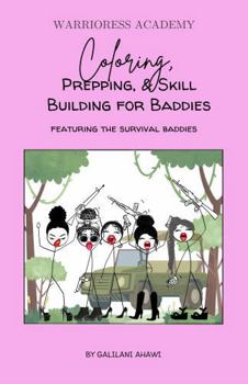 Paperback Coloring, Prepping & Skill Building for Baddies Book