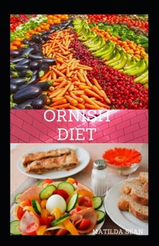 Paperback Ornish Diet: Reverse heart diet diseases without drugs or surgery Book