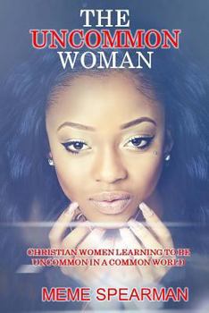 Paperback The Uncommon Woman Book