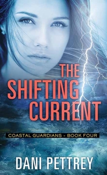 Library Binding The Shifting Current: Coastal Guardians [Large Print] Book