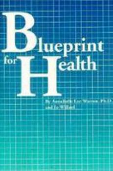 Paperback A Blueprint for Health Book