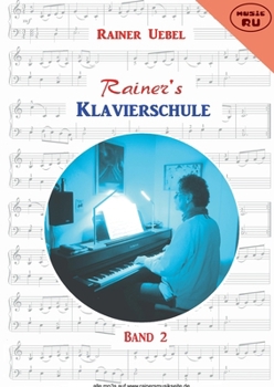 Paperback Rainers Klavierschule 2 [German] Book