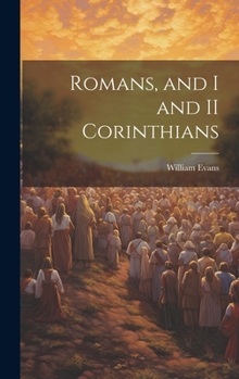 Hardcover Romans, and I and II Corinthians Book