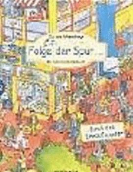 Hardcover Folge der Spur... durch das Einkaufscenter [German] Book