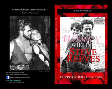 Paperback The Women Who Loved Steve Reeves Book