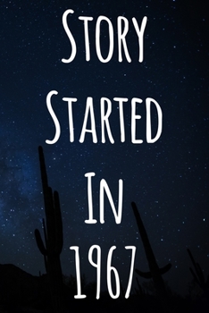 Paperback Story Started In 1967: The perfect gift for a birthday - unique personalised journal! Book