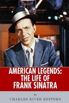 American Legends: The Life of Frank Sinatra - Book  of the American Legends