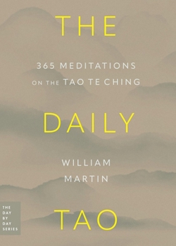 Paperback The Daily Tao: 365 Meditations on the Tao Te Ching Book