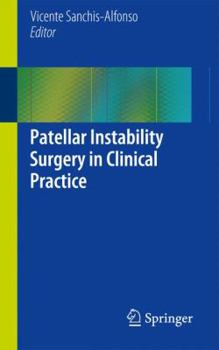 Paperback Patellar Instability Surgery in Clinical Practice Book