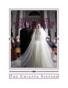 Paperback The Ultimate must have guide for Newlyweds Book