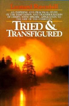 Paperback Tried and Transfigured Book