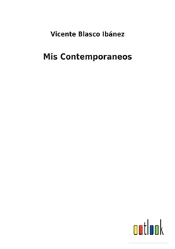 Paperback Mis Contemporaneos [Spanish] Book
