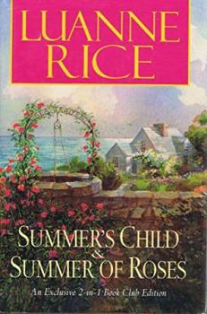 Hardcover Summer's Child & Summer of Roses Book