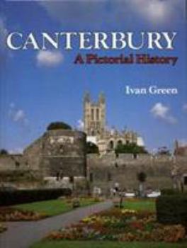 Hardcover Canterbury: A pictorial history Book