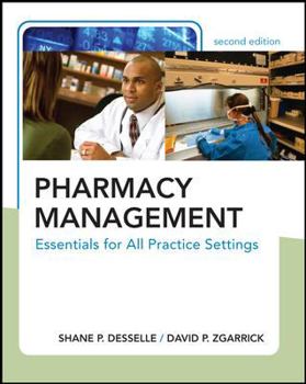 Paperback Pharmacy Management: Essentials for All Practice Settings Book