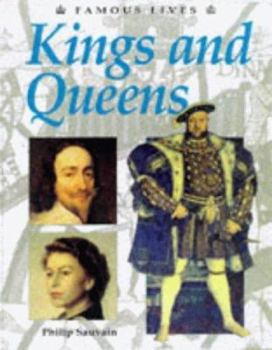 Paperback Kings and Queens (Famous Lives) Book