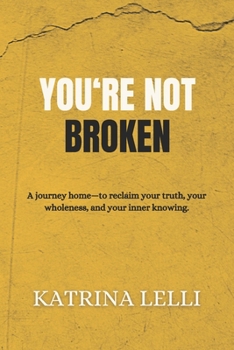 Paperback You're Not Broken Book