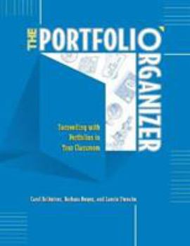 Paperback The Portfolio Organizer: Succeeding with Portfolios in Your Classroom Book