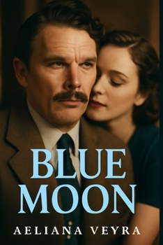 Paperback Blue Moon: Unveiling the Tragic Genius of Lorenz Hart - A Cinematic Journey Through the Life, Music, and Legacy of a Broadway Legend Book
