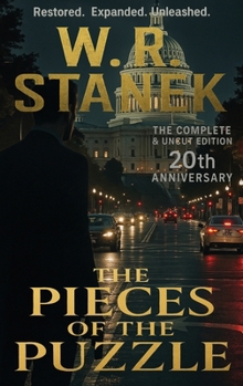 The Pieces of the Puzzle: The Conspiracy That Started It All (Rogue Operative: A Scott Evers Thriller)