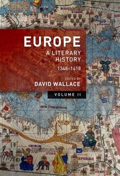 Hardcover Europe: Volume 2: A Literary History, 1348-1418 Book