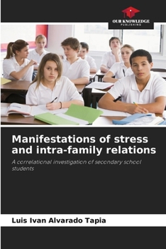 Paperback Manifestations of stress and intra-family relations Book