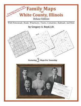 Paperback Family Maps of White County, Illinois Book