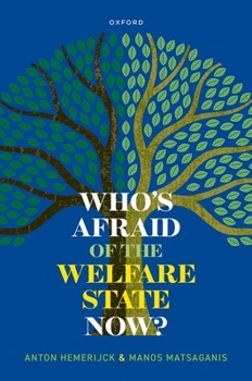 Hardcover Who's Afraid of the Welfare State Now? Book