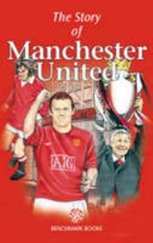 Hardcover The Story of Manchester United Book