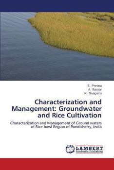 Paperback Characterization and Management: Groundwater and Rice Cultivation Book