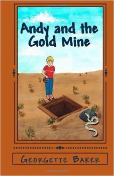 Andy and the Gold Mine