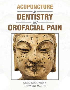 Paperback Acupuncture for Dentistry and Orofacial Pain Book