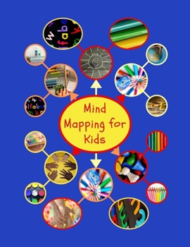Mind Mapping for Kids: Blank Diagrams for Brainstorming Activity and Sketchnoting
