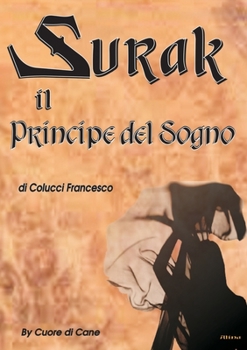 Paperback Surak Il Principe del Sogno [Italian] Book