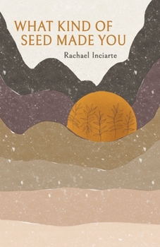Paperback What Kind of Seed Made You Book