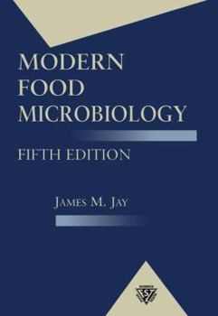 Hardcover Modern Food Microbiology, Fifth Edition (Ch) Book