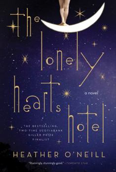 Paperback The Lonely Hearts Hotel: A Novel Book